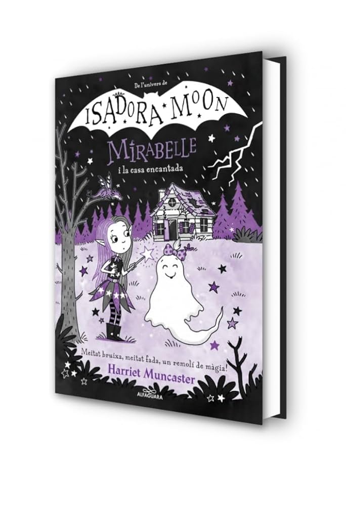 Mirabella 9 - Mirabella y la casa encantada: ¡Un libro